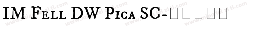 IM Fell DW Pica SC字体转换